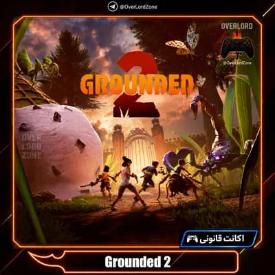 Grounded 2